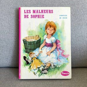 VINTAGE 1972 Comptesse de Ségur Les Malheurs De Sophie France Hard Cover FLAWS